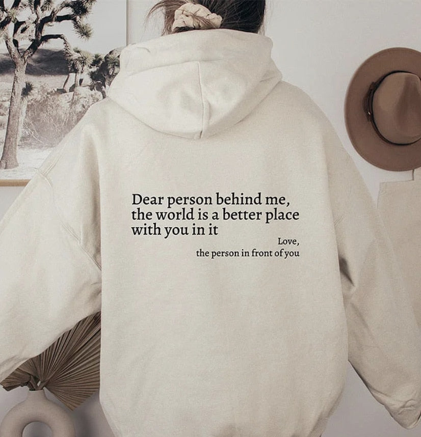 Melisa Dear Person Behind Me Hoodie