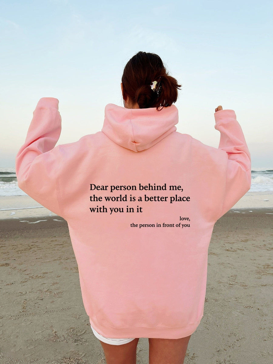 Melisa Dear Person Behind Me Hoodie