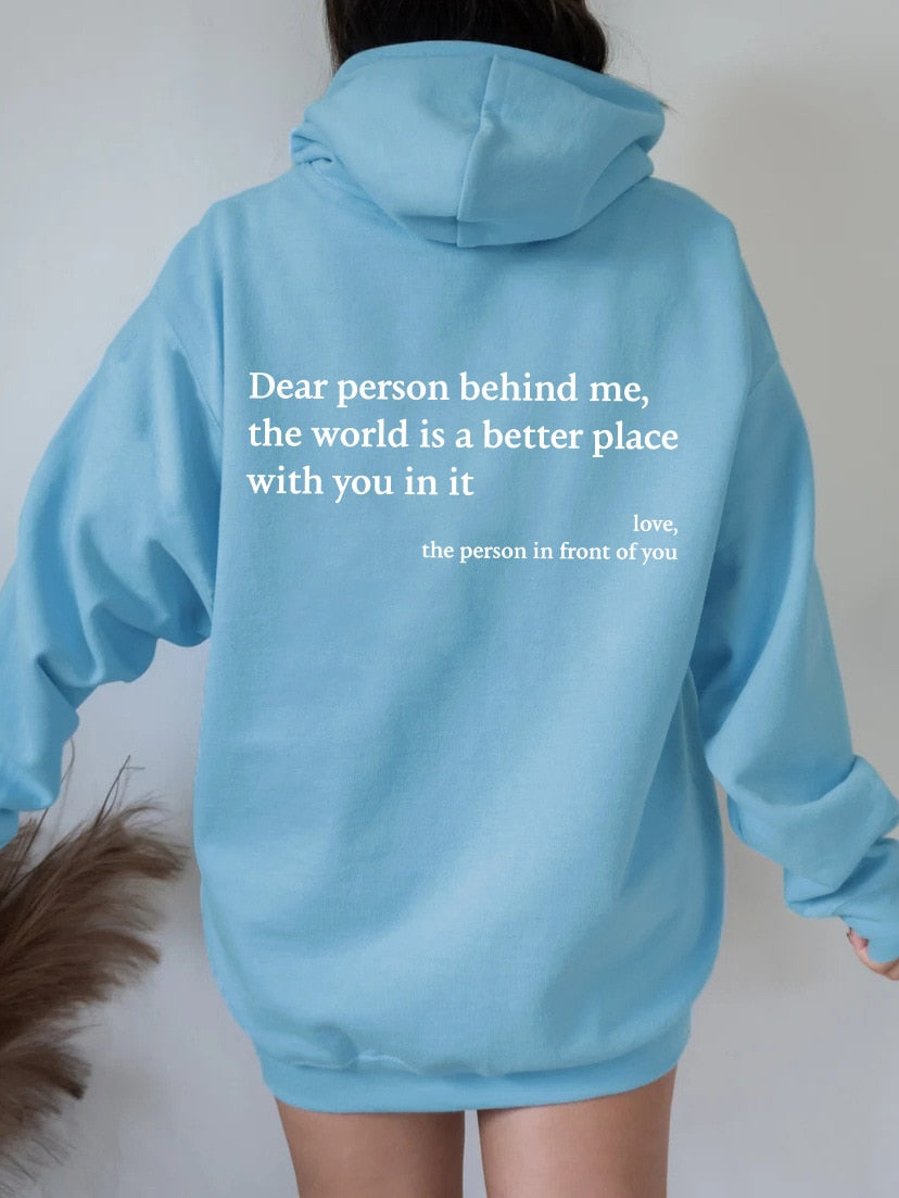 Melisa Dear Person Behind Me Hoodie